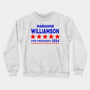 Marianne Williamson 24 For President 2024 Crewneck Sweatshirt